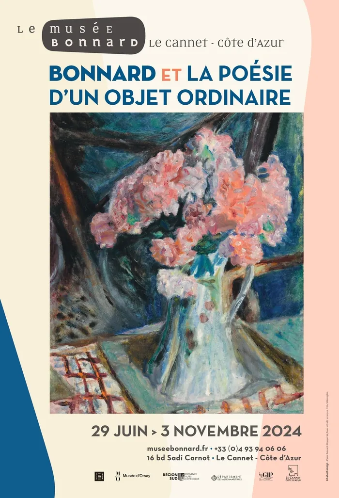 Bonnard et la poésie d'un objet ordinaire Musée Bonnard Le Cannet