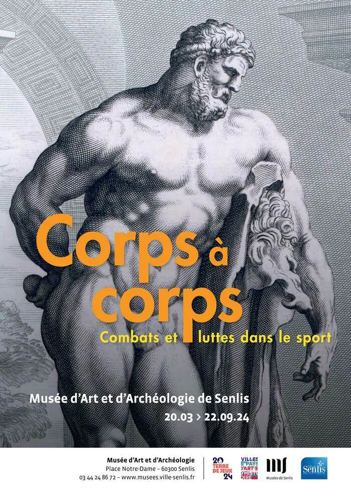 Exposition et visites guidées : "Corps à corps - Combats et luttes dans le sport" Musée d'Art et d'Archéologie Senlis