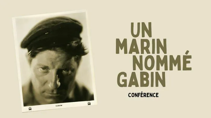 Conférence "Un marin nommé Gabin" Musée du Canal de Berry Audes