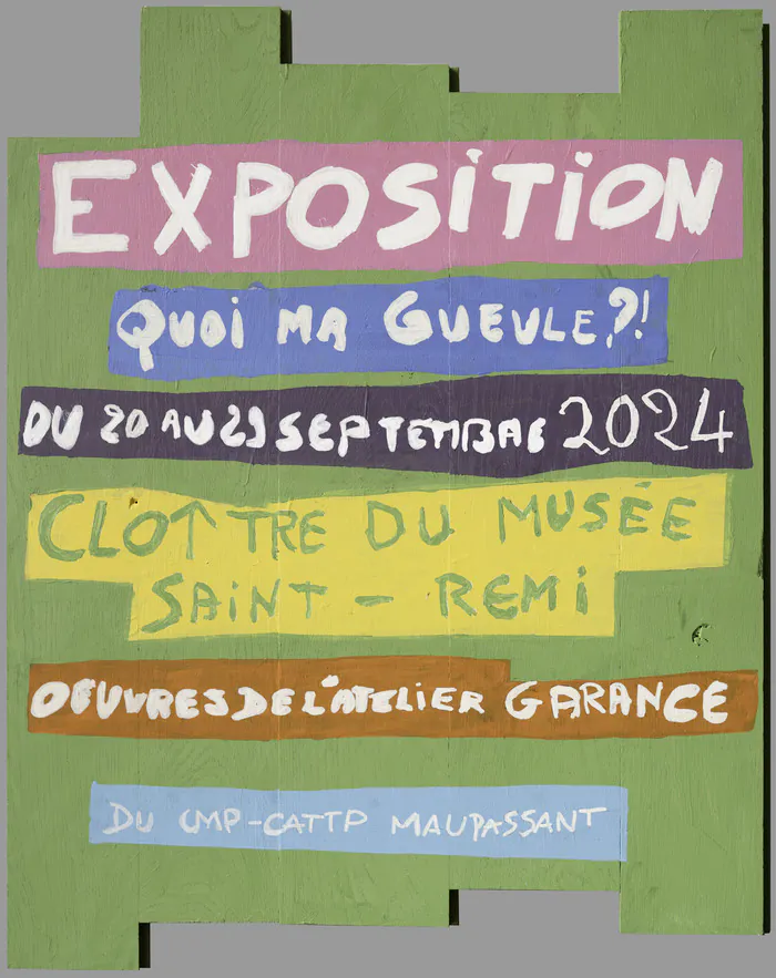 Exposition "Quoi ma gueule !" Musée Saint-Remi Reims