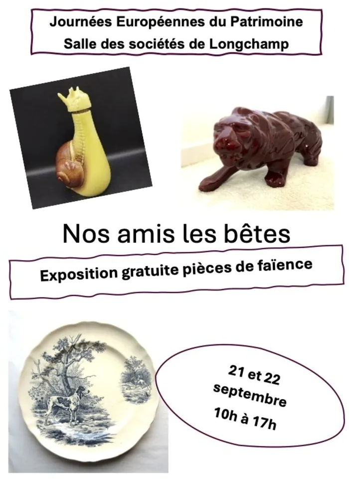 Exposition de faïence « Nos amis les bêtes » Salle des sociétés Longchamp