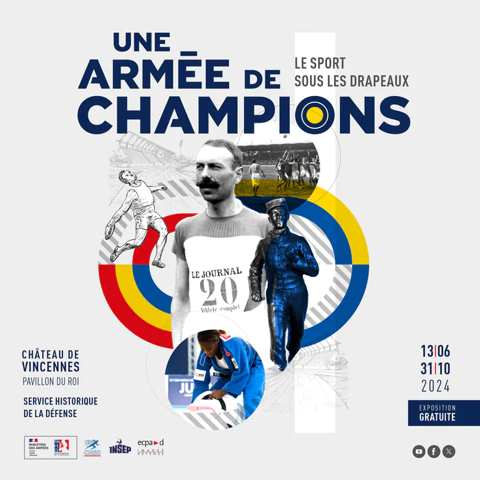 Visite de l'exposition « Une armée de champions. Le sport sous les drapeaux » Service historique de la Défense Vincennes