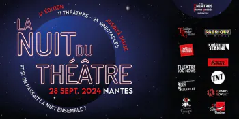 La Nuit du théâtre - Théâtre 100 Noms Théâtre 100 Noms