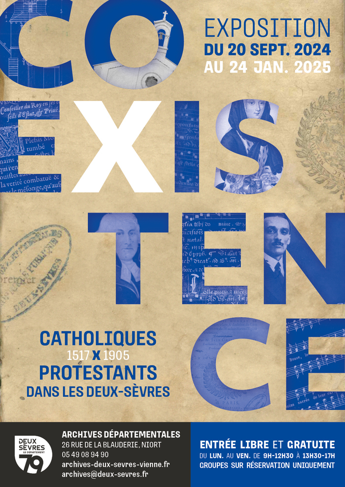 Visites commentées et improvisées Exposition « Coexistence : Catholiques et Protestants dans les Deux-Sèvres (1517 - 1905) » Archives départementales des Deux-Sèvres Niort