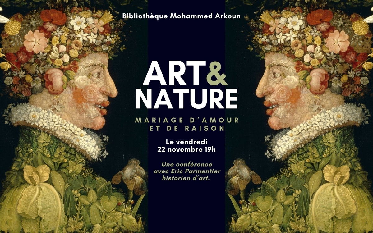 Art & Nature : mariage d'amour et de raison Bibliothèque Mohammed Arkoun Paris