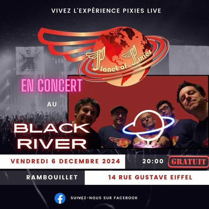 Planet of Pixies (tribute Pixies) en concert au Black River (Rambouillet) le 06/12/2024 à 20h00 Black River Rambouillet