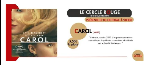 Cinéma Le Cercle Rouge "Carol"