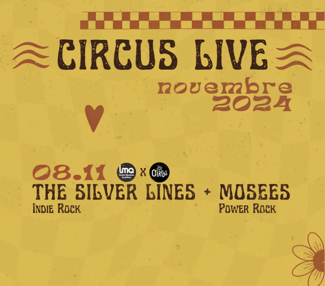 Circus  Concert The silver lines + Mosees