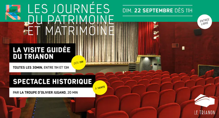 Les visites du Trianon Cinéma Le Trianon Romainville