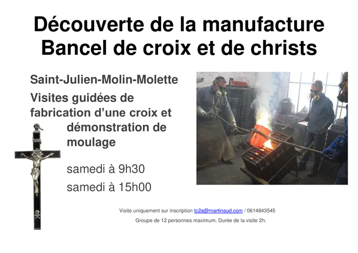 Visite guidée de l'usine Bancel Fonderie Bancel Saint-Julien-Molin-Molette