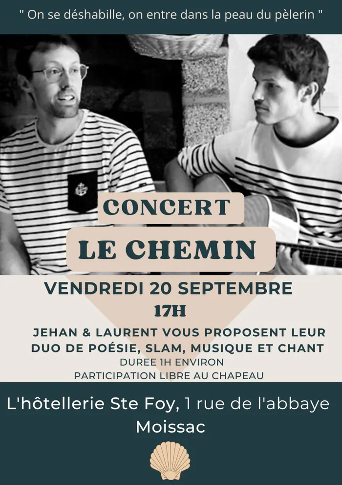 Concert « Le Chemin » Hôtellerie Sainte-Foy Moissac