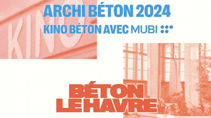 Projection de films : Le Kino Béton La Halle aux poissons Le Havre