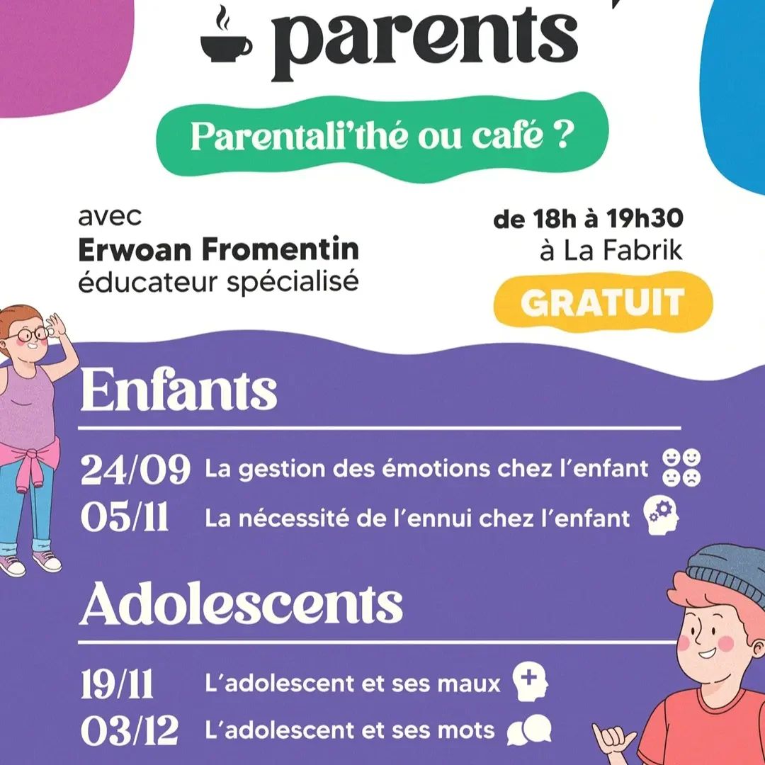 Parentali'thé ou café "L'adolescent et ses maux" avec Erwoan Fromentin (éducateur spécialisé)