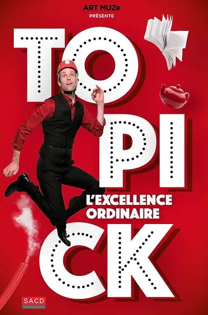 Topick L'excellence ordinaire