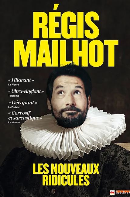 Regis Mailhot Les nouveaux ridicules