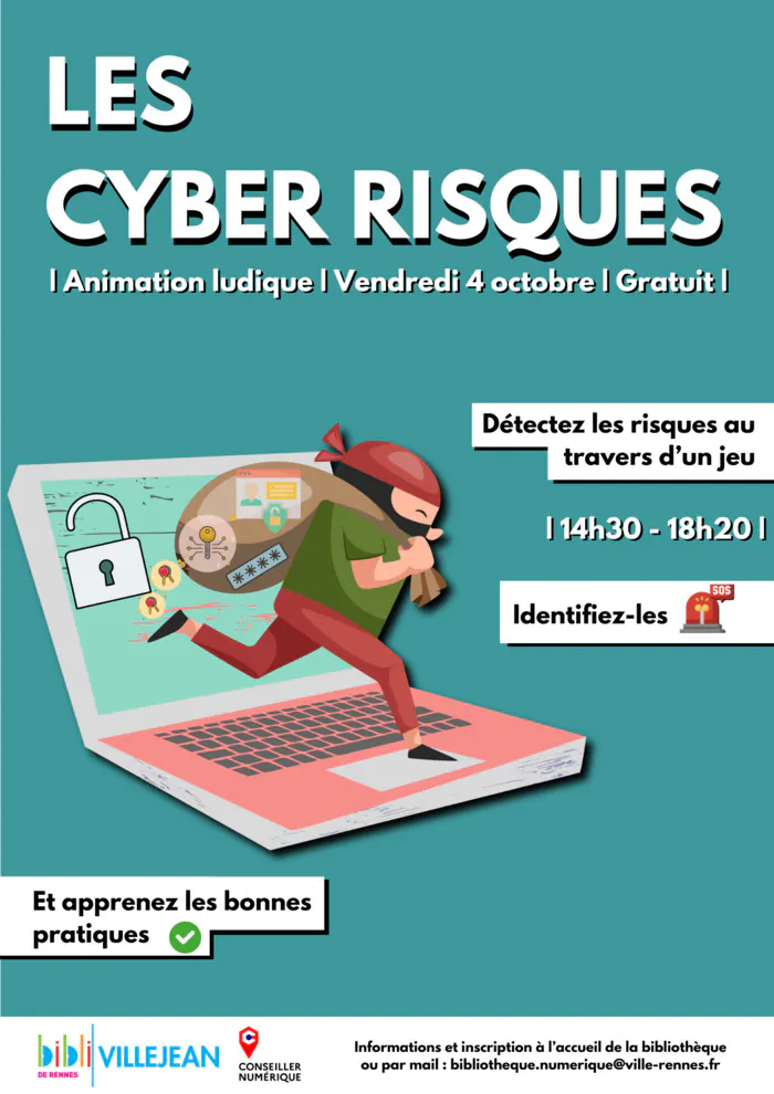 LES CYBER RISQUES Bibliothèque Villejean Rennes