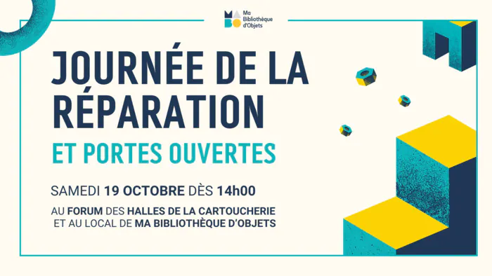 Journée de la réparation et portes ouvertes pour les 1 an de Ma Bibliothèque d'Objets à la Cartoucherie Les Halles de la Cartoucherie Toulouse