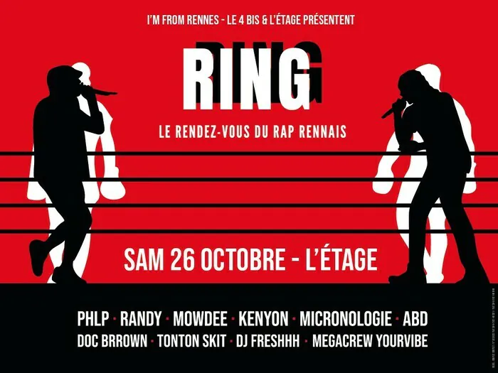 Ring - Le rendez-vous du rap rennais L'Étage / Le Liberté Rennes