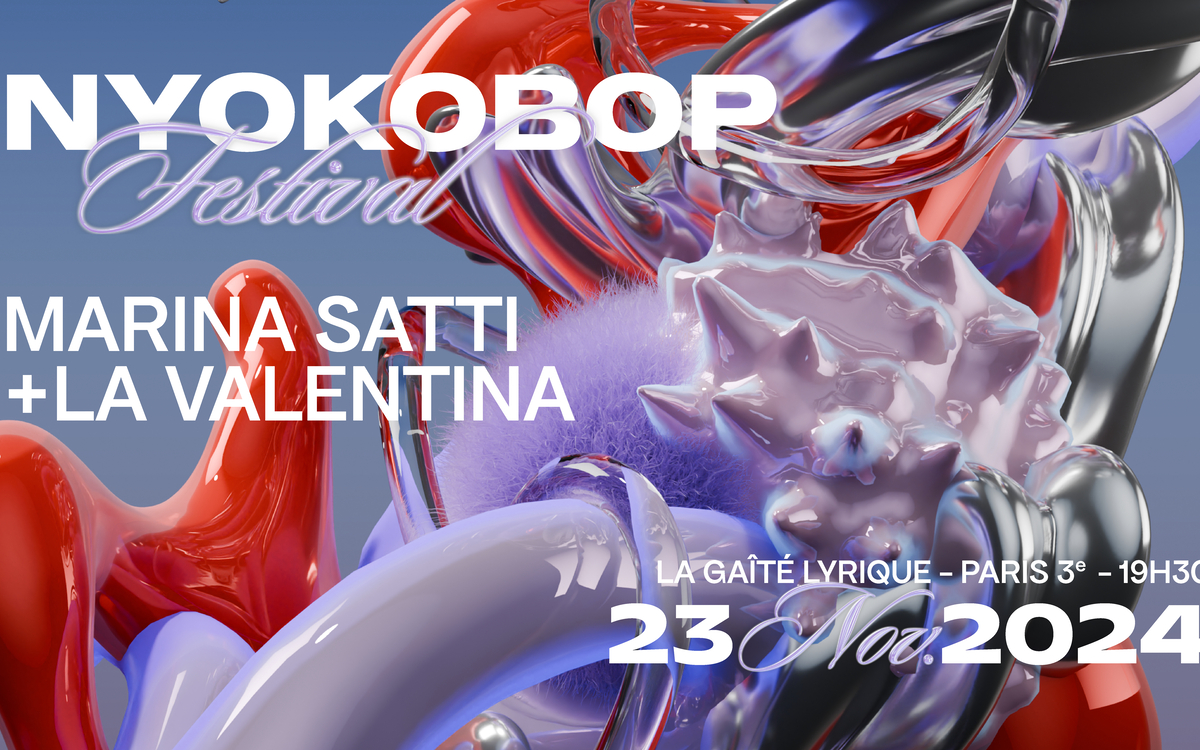 Marina Satti + La Valentina I Nyokobop Festival La Gaîté Lyrique Paris