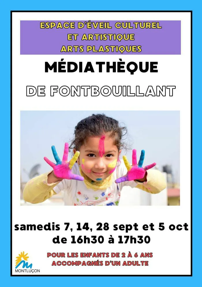 Atelier Arts plastiques Médiathèque De Fontbouillant Montluçon