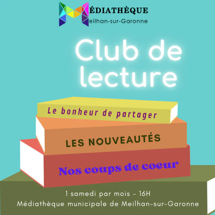 Club de lecture Médiathèque de Meilhan-sur-Garonne Meilhan-sur-Garonne