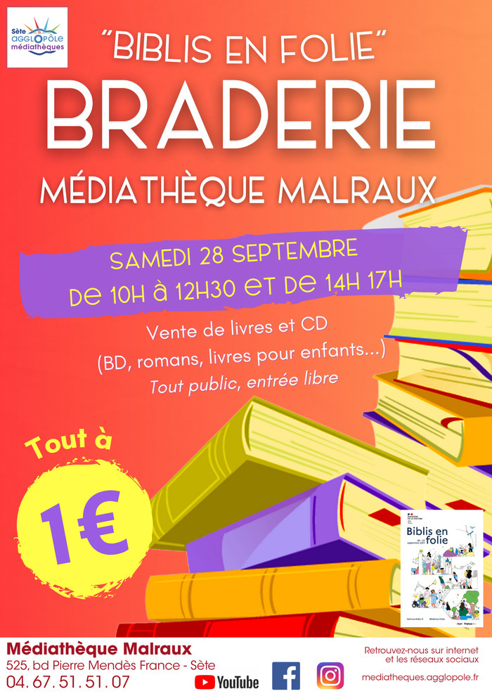 Braderie de la médiathèque Malraux (Sète) Médiathèque Malraux Sète