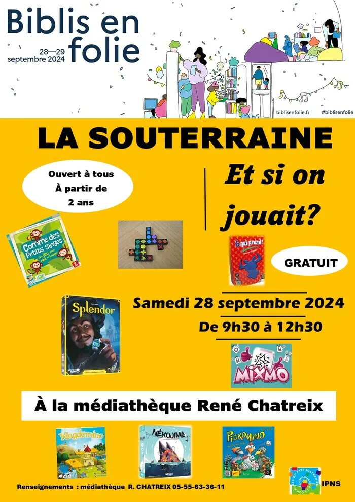 Et si on jouait? Médiathèque René Chatreix La Souterraine