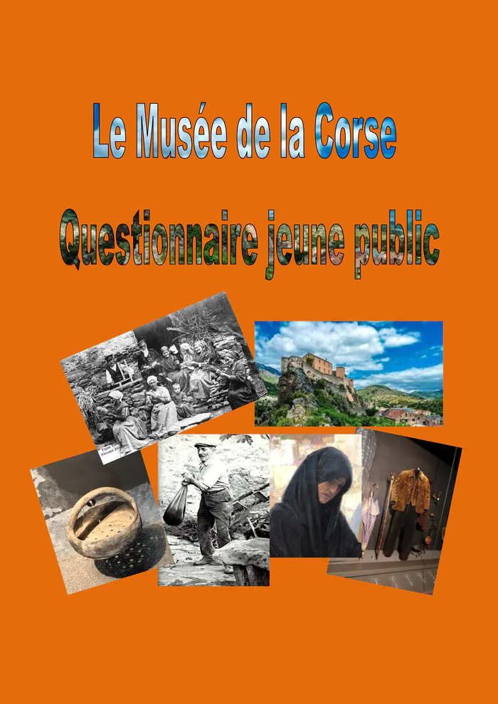 Parcours découverte jeune public Musée de la Corse Corte