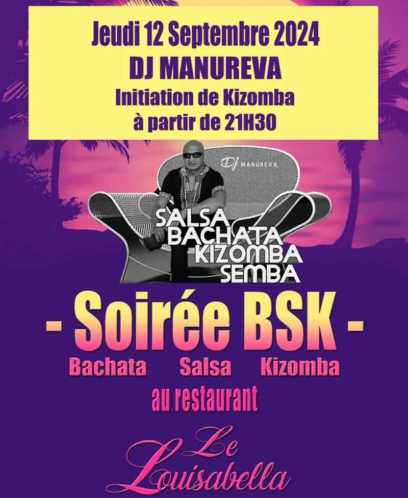 Soirée BSK DJ Manureva