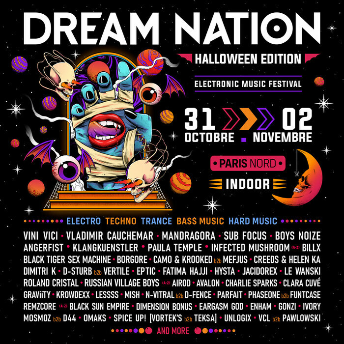 Dream Nation HALLOWEEN EDITION Parc des expositions Paris Nord Villepinte