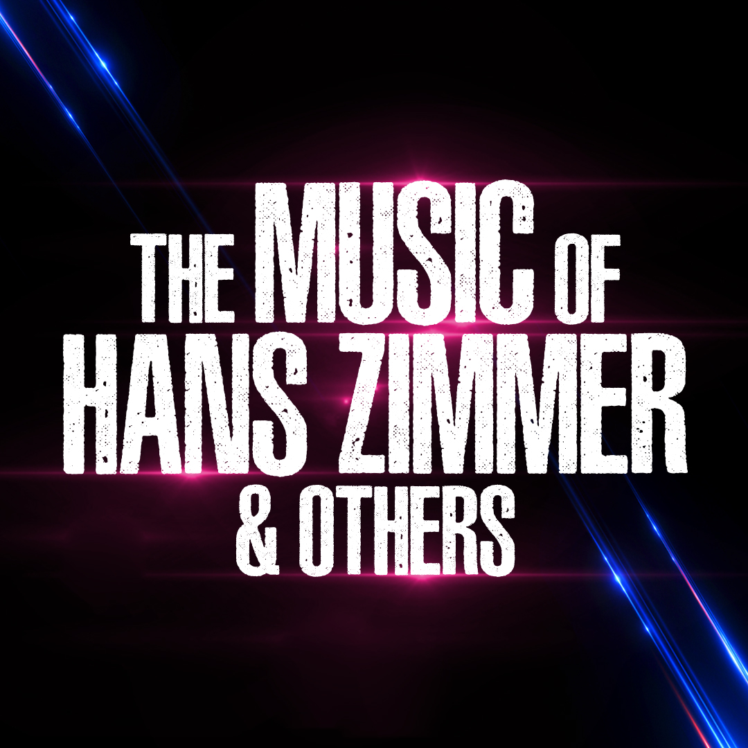 THE MUSIC OF HANS ZIMMER & OTHERS