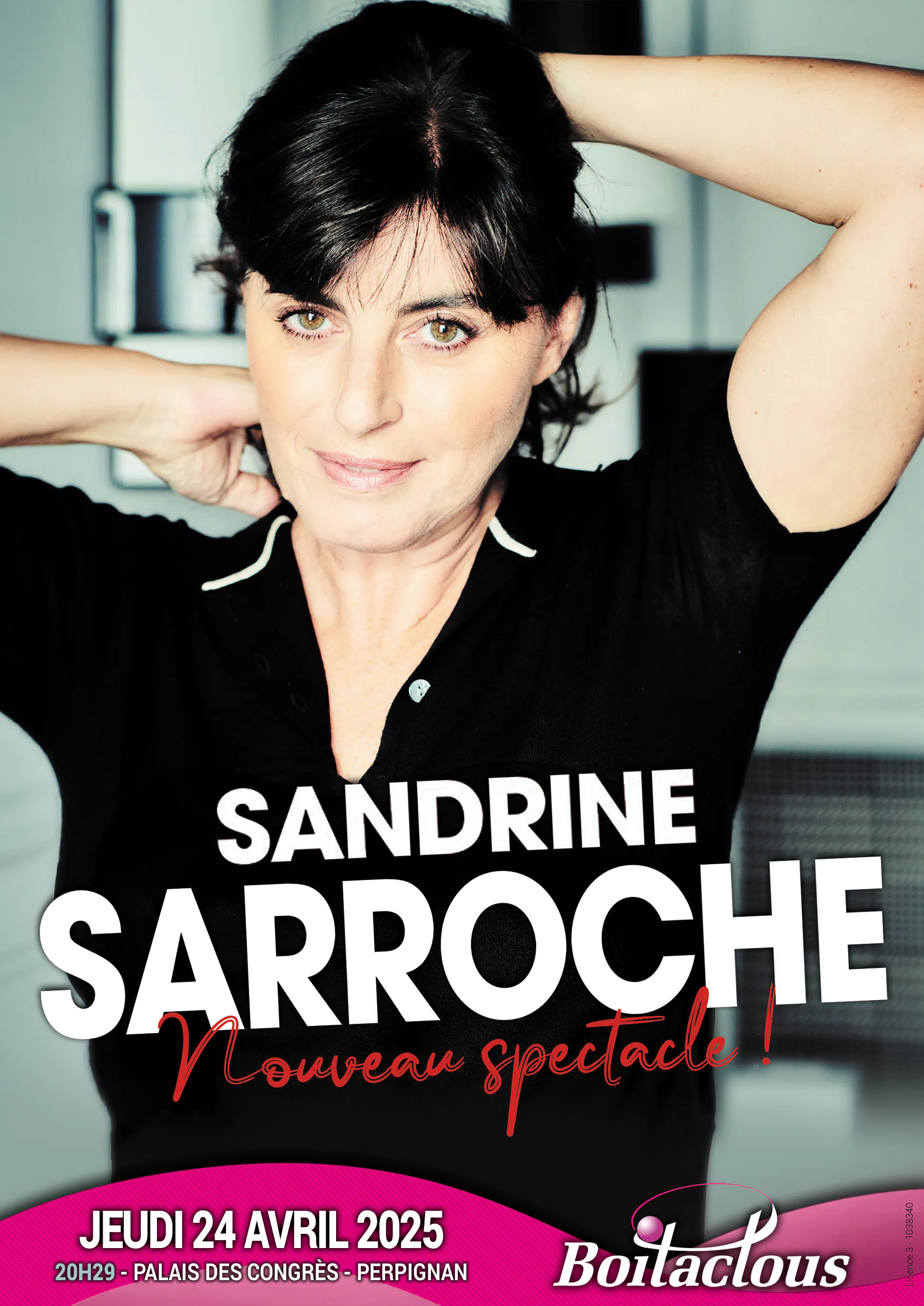 SANDRINE SAROCHE NOUVEAU SPECTACLE !