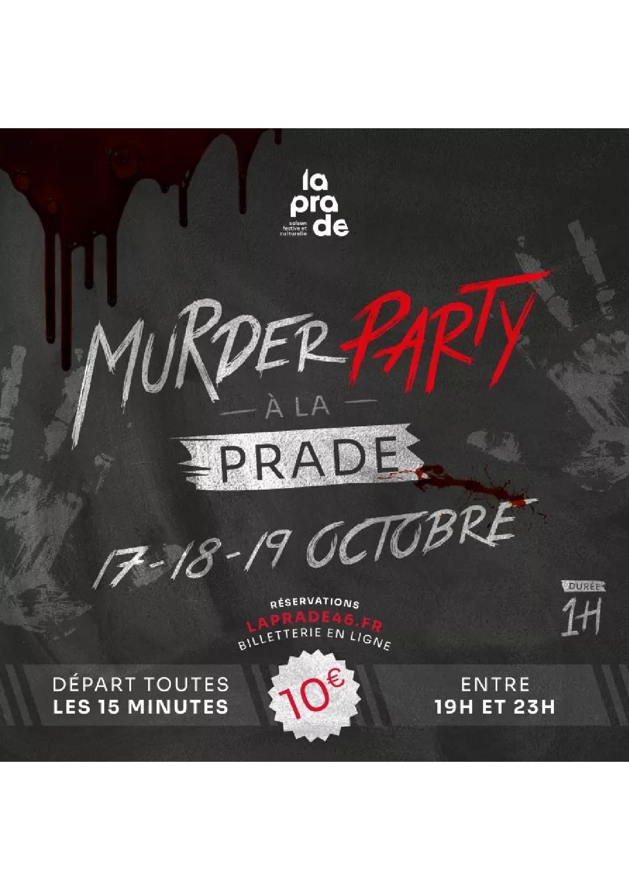 Murder Party à la Prade