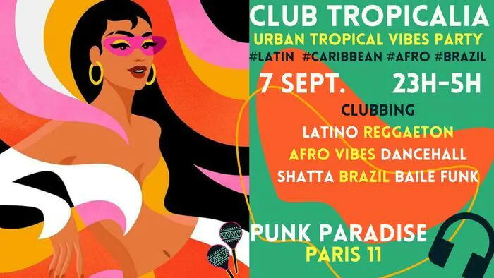 Club Tropicalia ~ Clubbing Latino