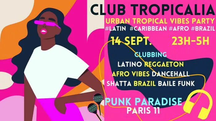 Club Tropicalia ~ Clubbing Latino