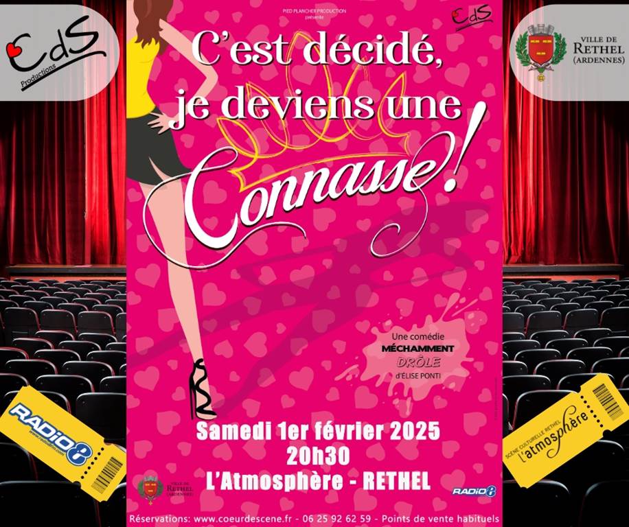 Théâtre "C'est décidé je deviens une connasse!"