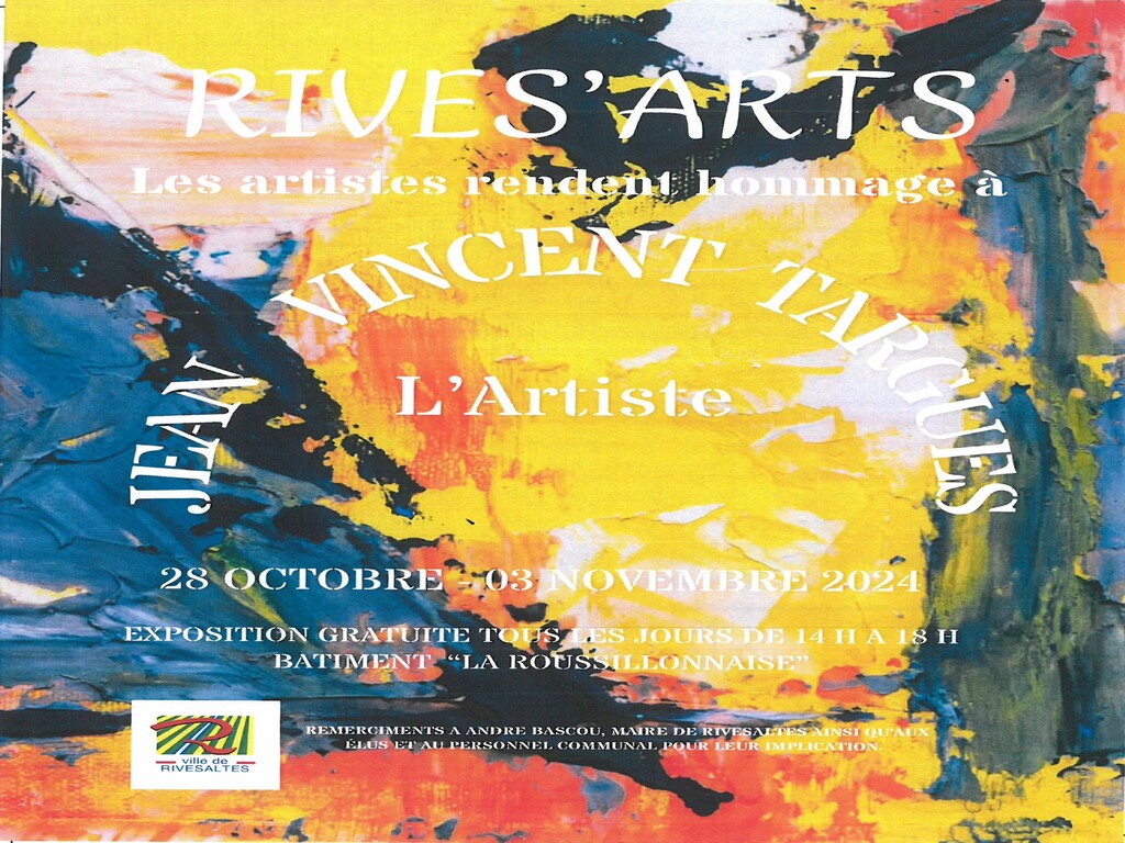 EXPOSITION HOMMAGE À JEAN-VINCENT TARGUES PAR RIVES'ARTS