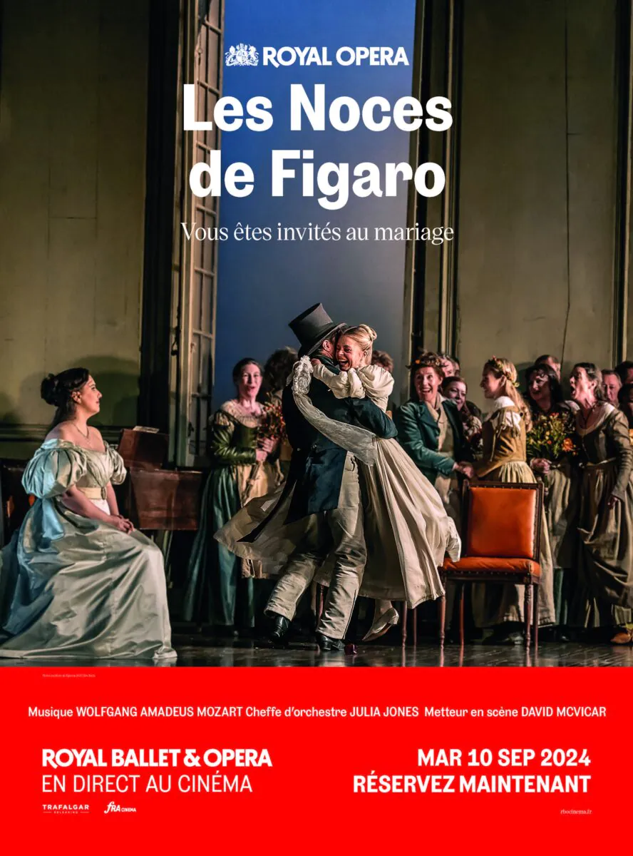 OPERA AU CINEMA LES NOCES DE FIGARO