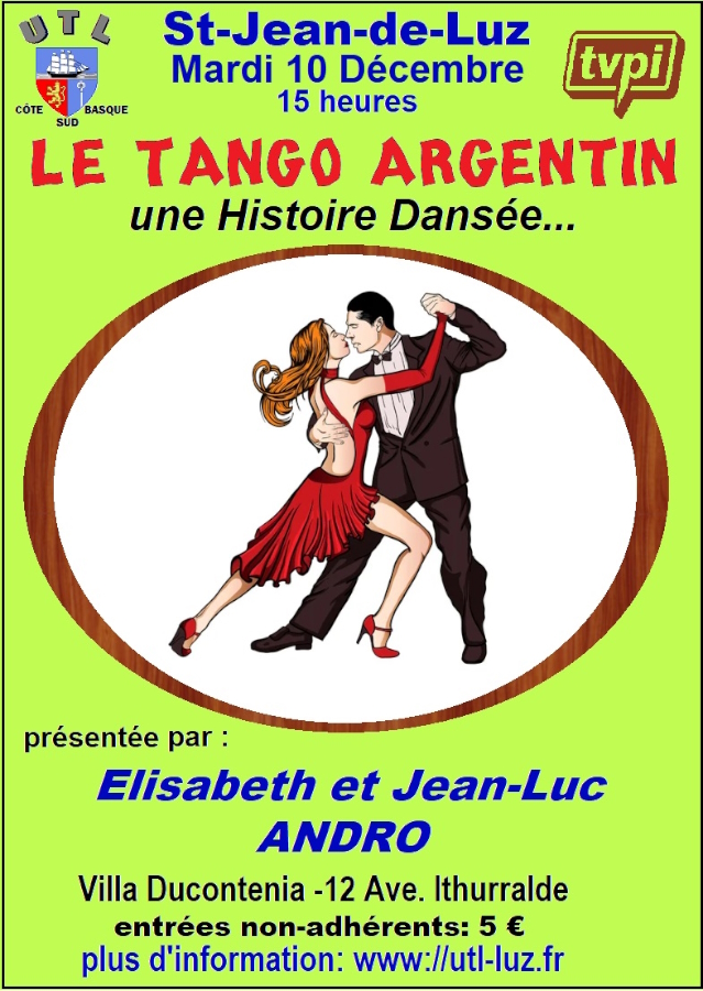 Conférence de l'Université du Temps Libre Le Tango Argentin une histoire dansée