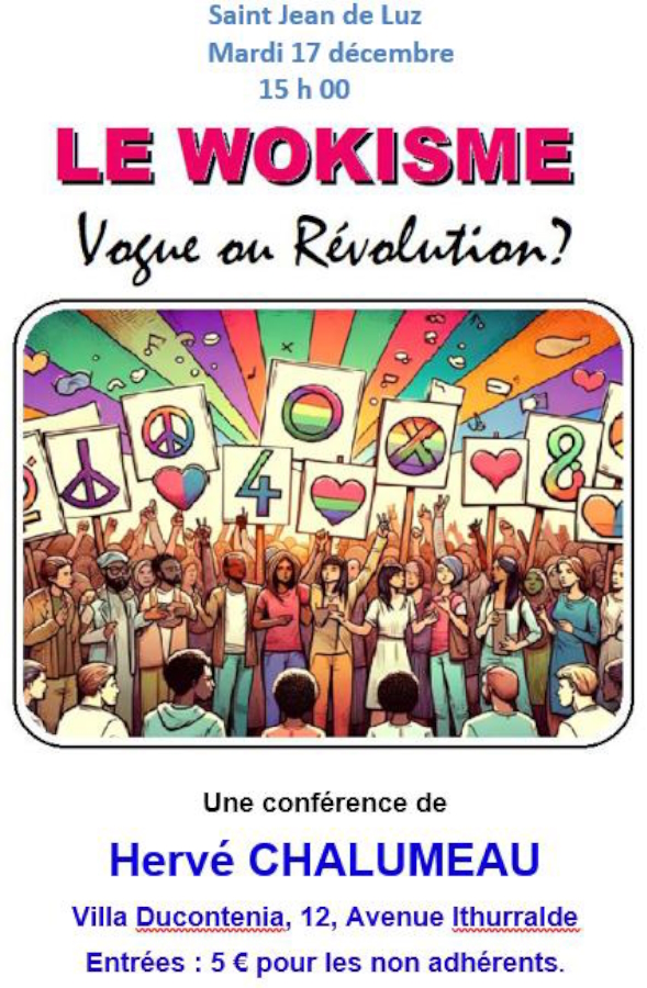 Conférence de l'Université du Temps Libre Le wokisme vogue ou révolution ?