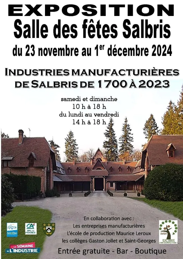 Industries manufacturières de Salbris de 1700 à 2023 Salle des fêtes  Georges Vilpoux Salbris