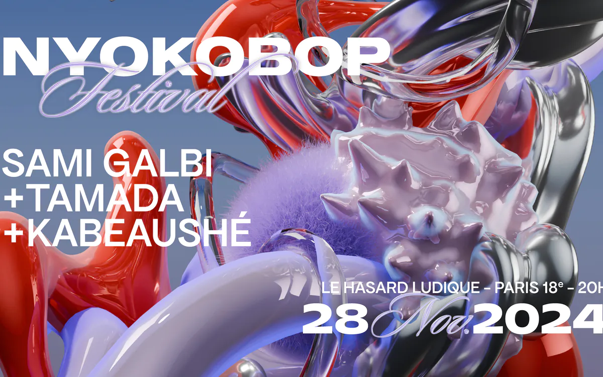 SAMI GALBI + TAMADA + KABEAUSHÉ I Nyokobop Festival Le Hasard Ludique Paris