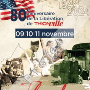 80ÈME ANNIVERSAIRE DE LA LIBÉRATION DE THIONVILLE