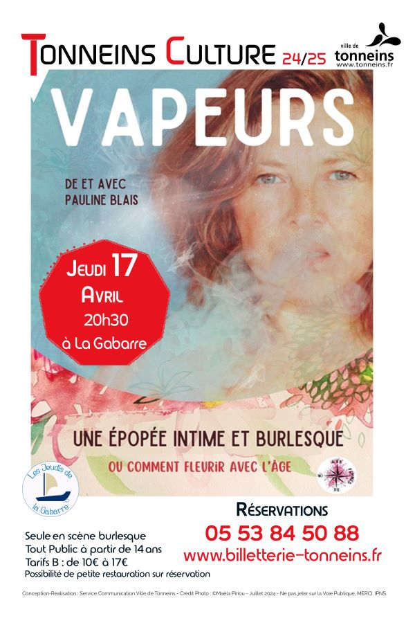 Les Jeudis de La Gabarre Seule en scène burlesque -"Vapeurs"