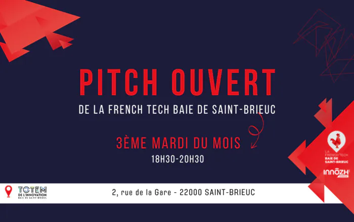 Pitch ouvert Totem de l'innovation Saint-Brieuc