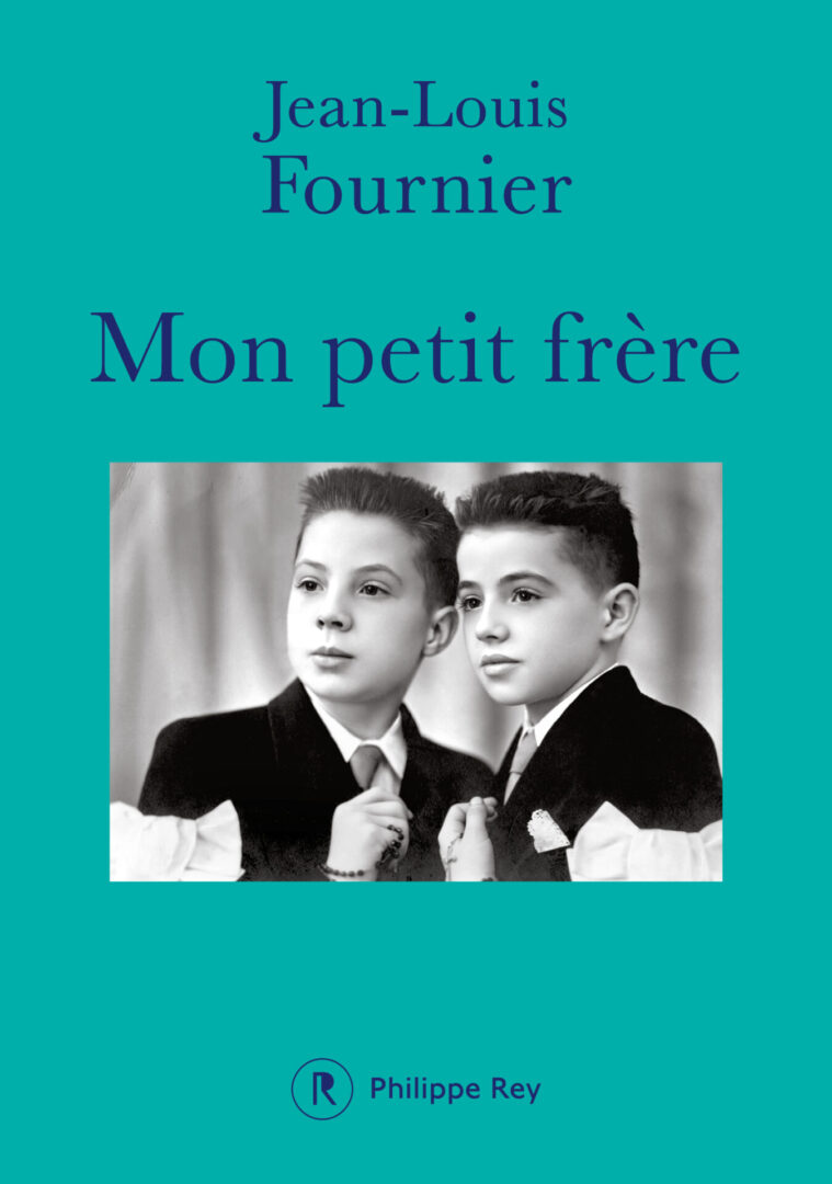 Mon petit frère de Jean-Louis Fournier Philippe Rey