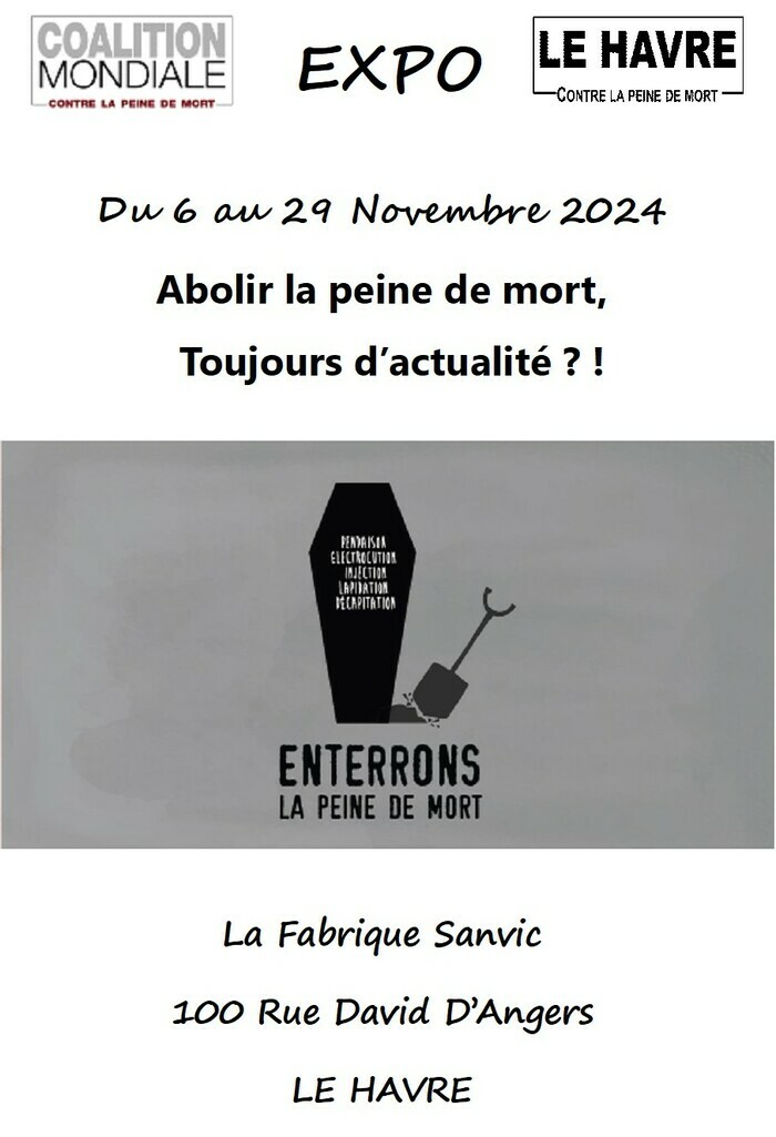 « Abolir la peine de mort Toujours d’actualité ? ! » LA FABRIQUE SANVIC Les Ponts-de-Cé