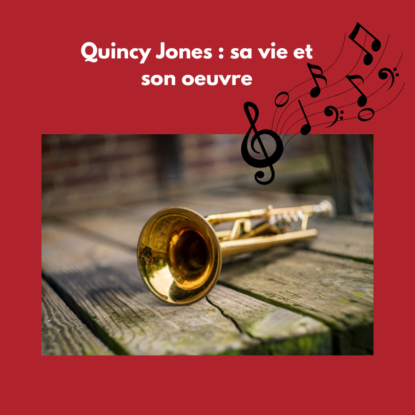 Réunion n°116 Quincy Jones sa vie et son oeuvre