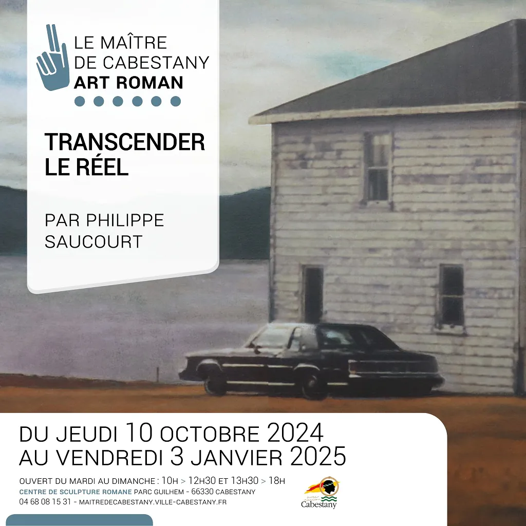 EXPOSITION "TRANSCENDER LE RÉEL" PAR PHILIPPE SAUCOURT