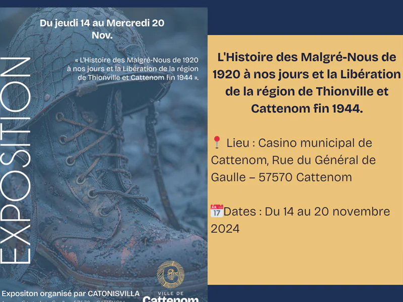 EXPOSITION L'HISTOIRE DES MALGRÉ-NOUS